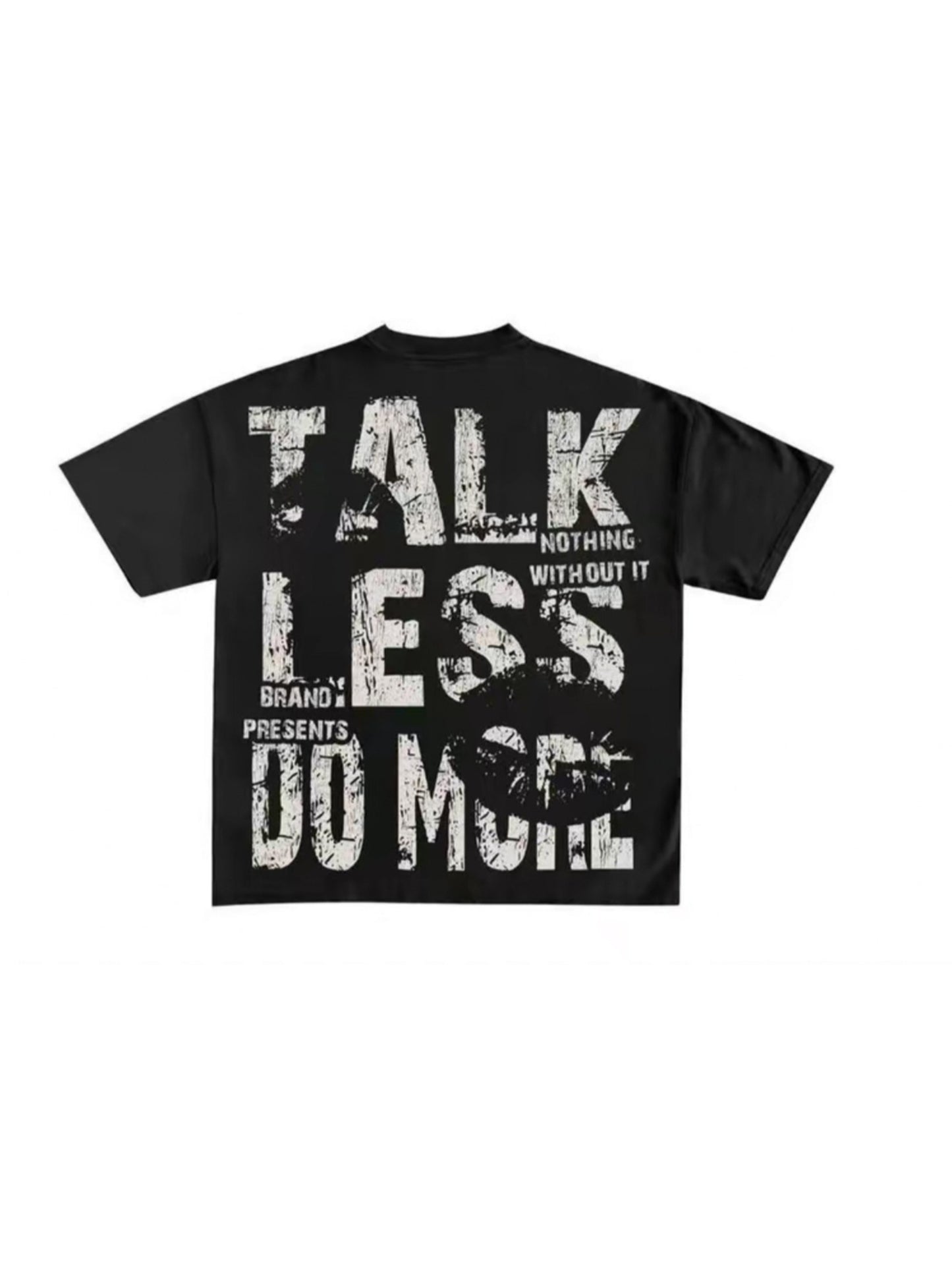 Talk Less, Do More