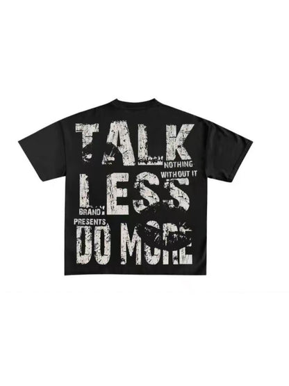 Talk Less, Do More