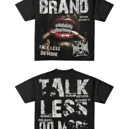 Talk Less, Do More